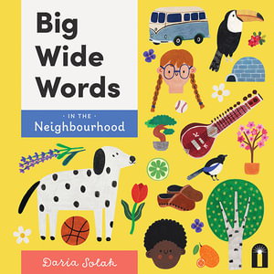 Cover art for Big Wide Words in the Neighbourhood