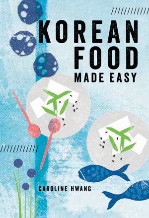 Cover art for Korean Food Made Easy