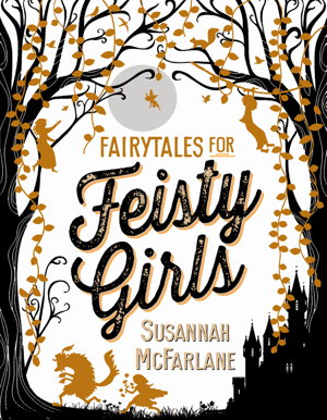 Cover art for Fairytales for Feisty Girls