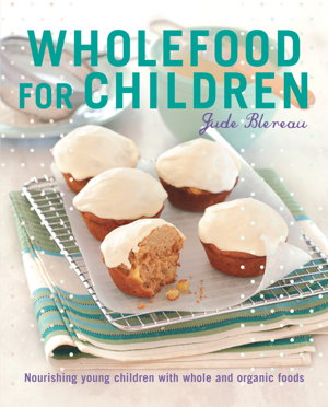 Cover art for Wholefood for Children