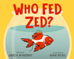 Cover art for Who Fed Zed?