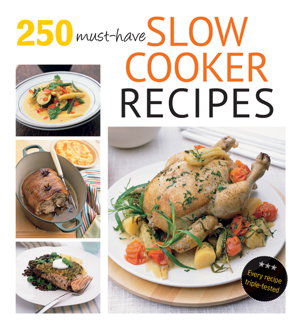 Cover art for 250 must-have slow cooker recipes