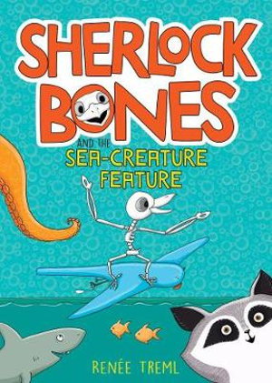 Cover art for Sherlock Bones and the Sea-creature Feature