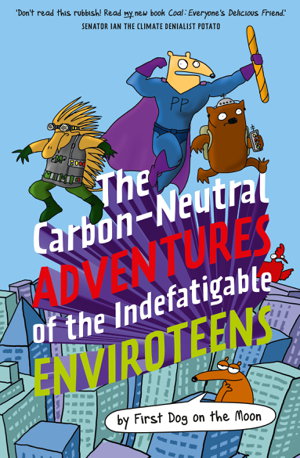 Cover art for Carbon-Neutral Adventures of the Indefatigable Enviroteens