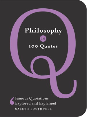 Cover art for Philosophy in 100 Quotes