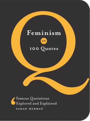 Cover art for Feminism in 100 Quotes