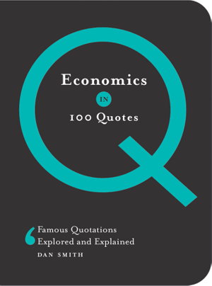 Cover art for Economics in 100 Quotes