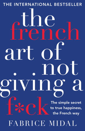 Cover art for French Art of Not Giving a F*ck