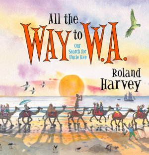 Cover art for All the Way to W.A.