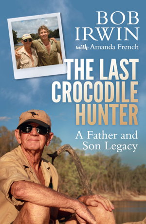 Cover art for The Last Crocodile Hunter
