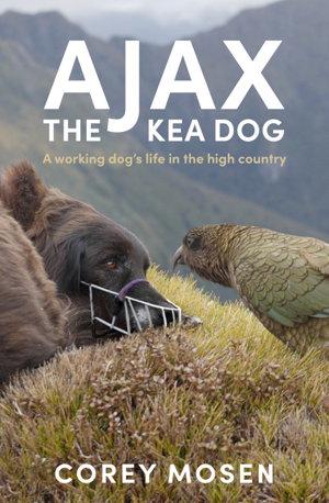 Cover art for Ajax the Kea Dog