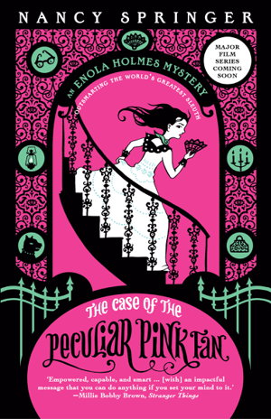 Cover art for Case of the Peculiar Pink Fan (Enola Holmes 4)