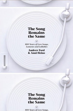 Cover art for The Song Remains the Same: 800 Years of Love Songs, Laments and Lullabies