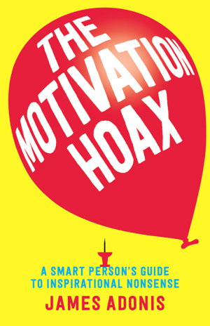 Cover art for The Motivation Hoax