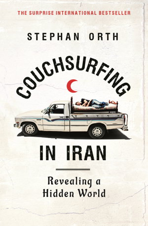 Cover art for Couchsurfing in Iran: Revealing a Hidden World