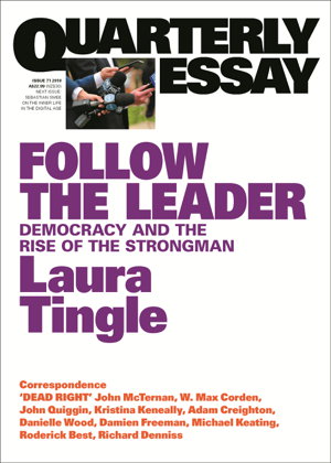 Cover art for Quarterly Essay 71 Laura Tingle on Modern Political Leadership