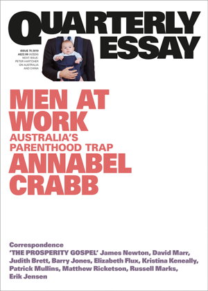 Cover art for Men at Work: Australia's Parenthood Trap: Quarterly Essay 75