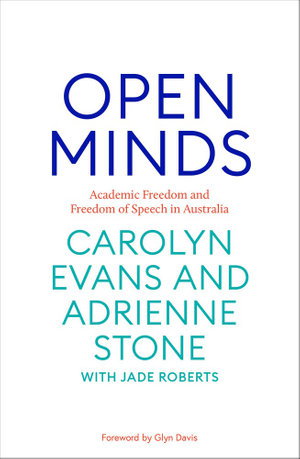 Cover art for Open Minds: Academic freedom and freedom of speech of Australia