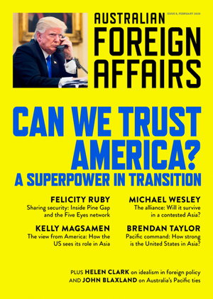 Cover art for Can We Trust America?: A Superpower in Transition: Australian Foreign Affairs 8