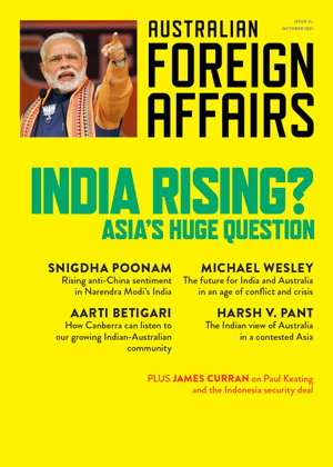 Cover art for India Rising?: Asia's Huge Question: Australian Foreign Affairs 13