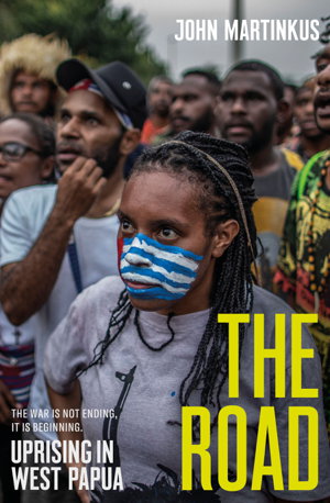 Cover art for The Road: Uprising in West Papua