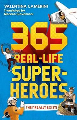 Cover art for 365 Real-Life Superheroes