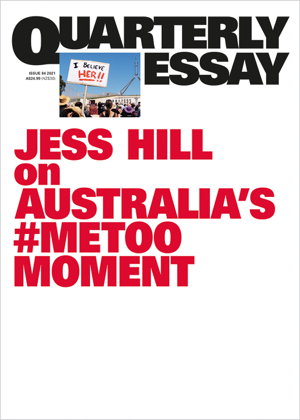 Cover art for The Reckoning: How #MeToo is changing Australia: Quarterly Essay 84