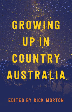 Cover art for Growing Up in Country Australia