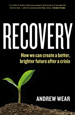 Cover art for Recovery: How We Can Create a Better, Brighter Future After a Crisis