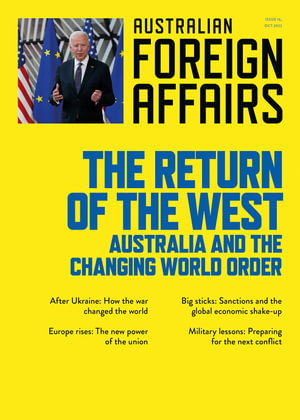 Cover art for The Return of the West: Australian Foreign Affairs 16