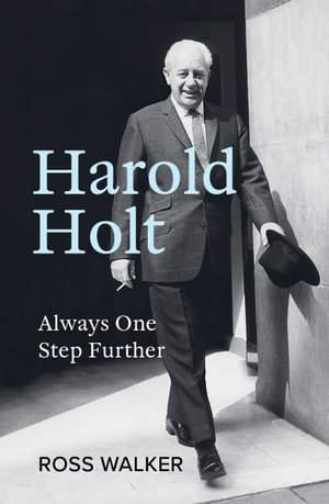 Cover art for Harold Holt: Always One Step Further