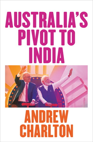 Cover art for Australia's Pivot to India