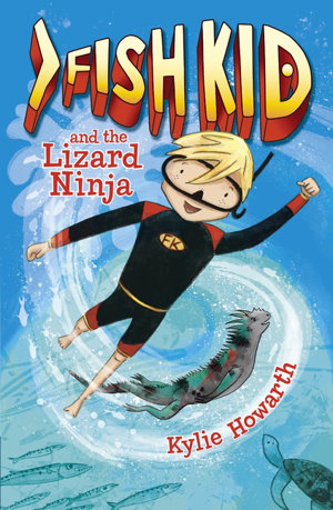 Cover art for Fish Kid and the Lizard Ninja
