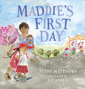 Cover art for Maddie's First Day