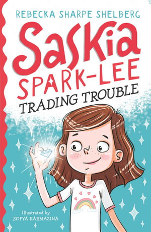 Cover art for Saskia Spark-Lee: Trading Trouble