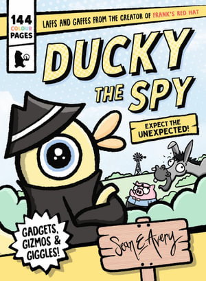 Cover art for Ducky the Spy: Expect the Unexpected
