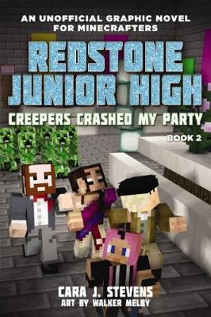 Cover art for Redstone Junior High 2 Creepers Crashed My Party