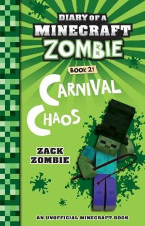 Cover art for Diary of a Minecraft Zombie 21 Carnival Chaos