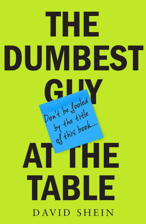 Cover art for The Dumbest Guy at the Table