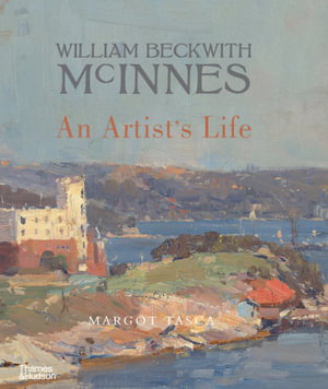 Cover art for William Beckwith McInnes: An Artist's Life