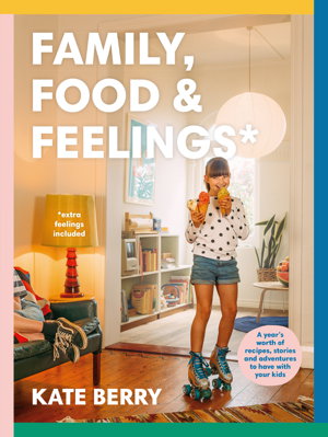 Cover art for Family, Food & Feelings