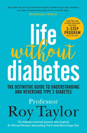 Cover art for Life Without Diabetes: The definitive guide to understanding and reversing type 2 diabetes