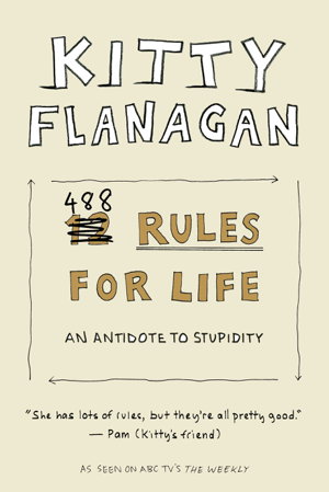 Cover art for Kitty Flanagan's 488 Rules for Life