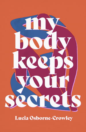 Cover art for My Body Keeps Your Secrets