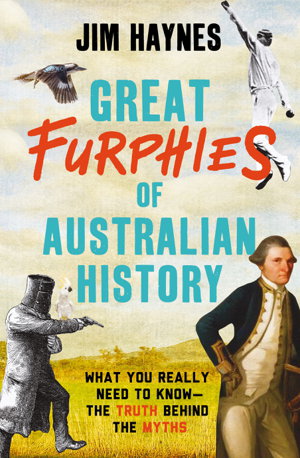 Cover art for Great Furphies of Australian History