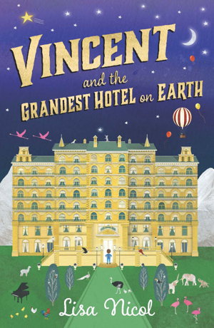 Cover art for Vincent and the Grandest Hotel on Earth