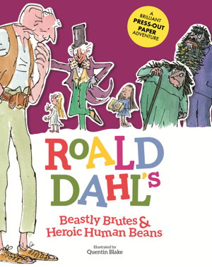 Cover art for Roald Dahl's Beastly Brutes & Heroic Human Beans