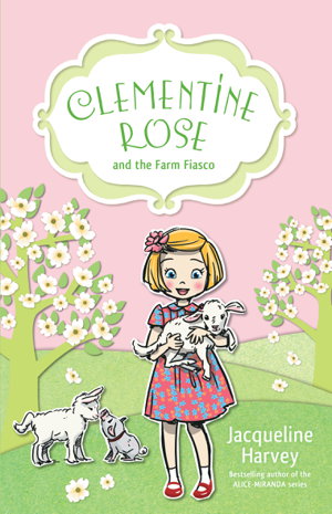 Cover art for Clementine Rose and the Farm Fiasco 4