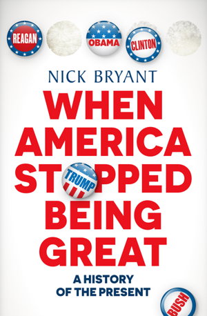 Cover art for When America Stopped Being Great