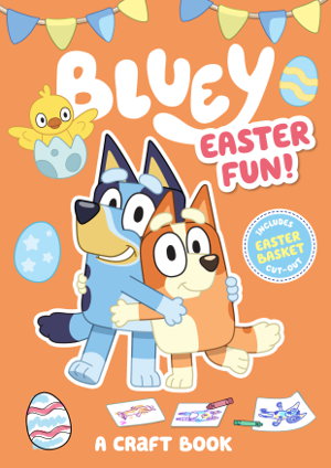 Cover art for Bluey Easter Fun A Craft Book